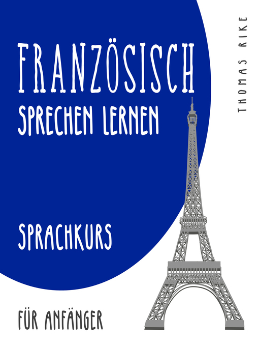 Cover image for Französisch sprechen lernen (Sprachkurs für Anfänger)